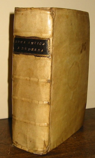 Francesco Cecconi G. Roma sacra, e moderna già  descritta dal Pancirolo ed accresciuta da Francesco Posterla... Abbellita con nuove figure di rame, & ampliata con varie erudizioni ed Istorie, e divisa in XIV. Rioni; e di nuovo con somma diligenza, e studio riordinata... l'Anno del Giubileo 1725 in Roma nella Stamperia del Mainardi nella Piazza di Monte Citorio